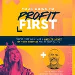 Your Guide To Profit First