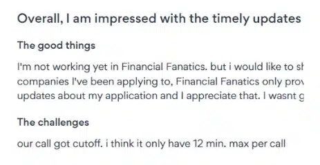Screenshot of customer feedback mentioning appreciation for timely application updates and a challenge with call cutoffs.